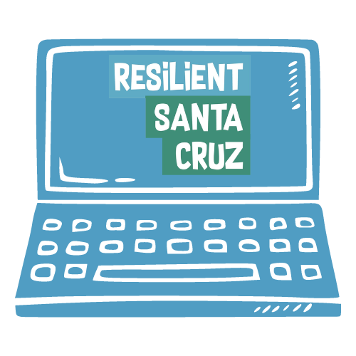 Sign up for Resilient Santa Cruz